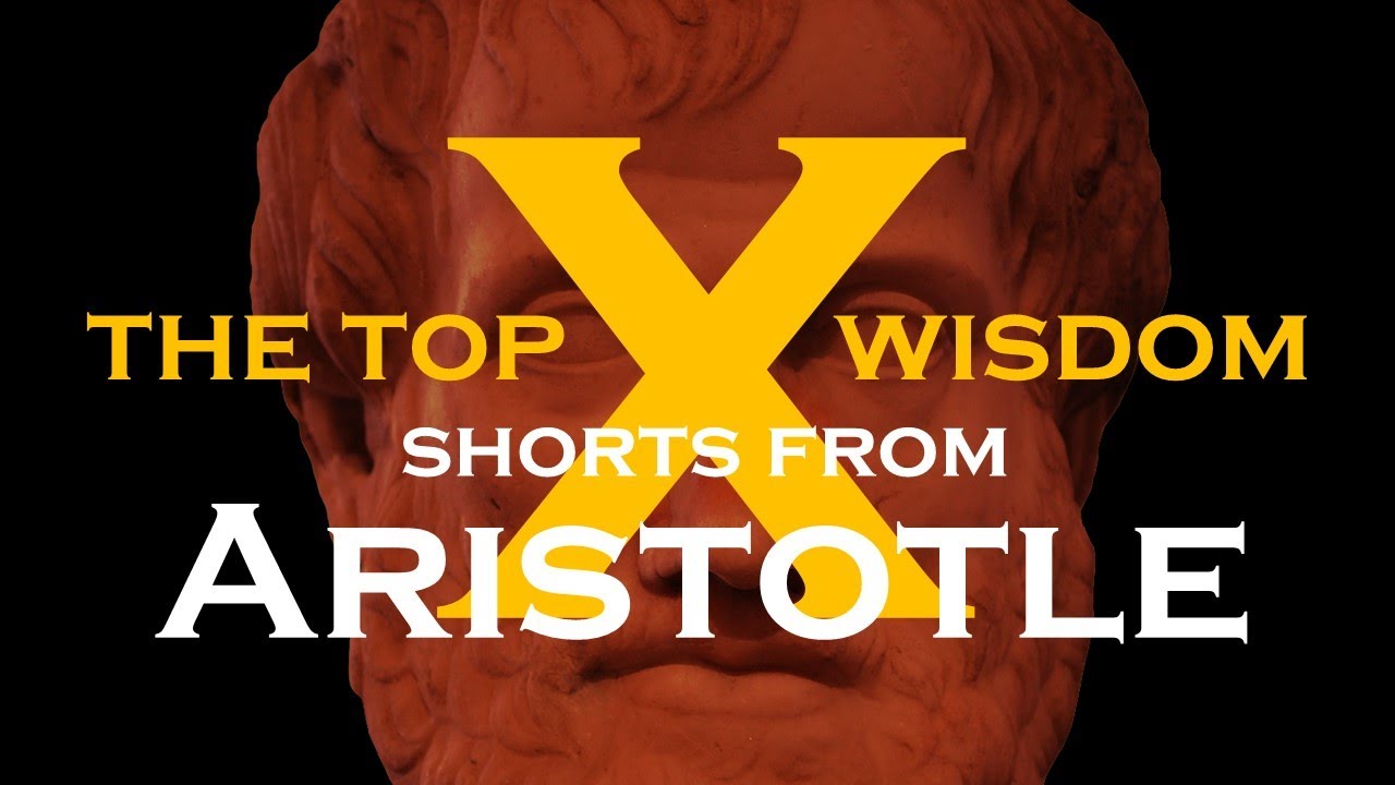 The Top 10 Wisdom Shorts from Aristotle | Ancient Wisdom