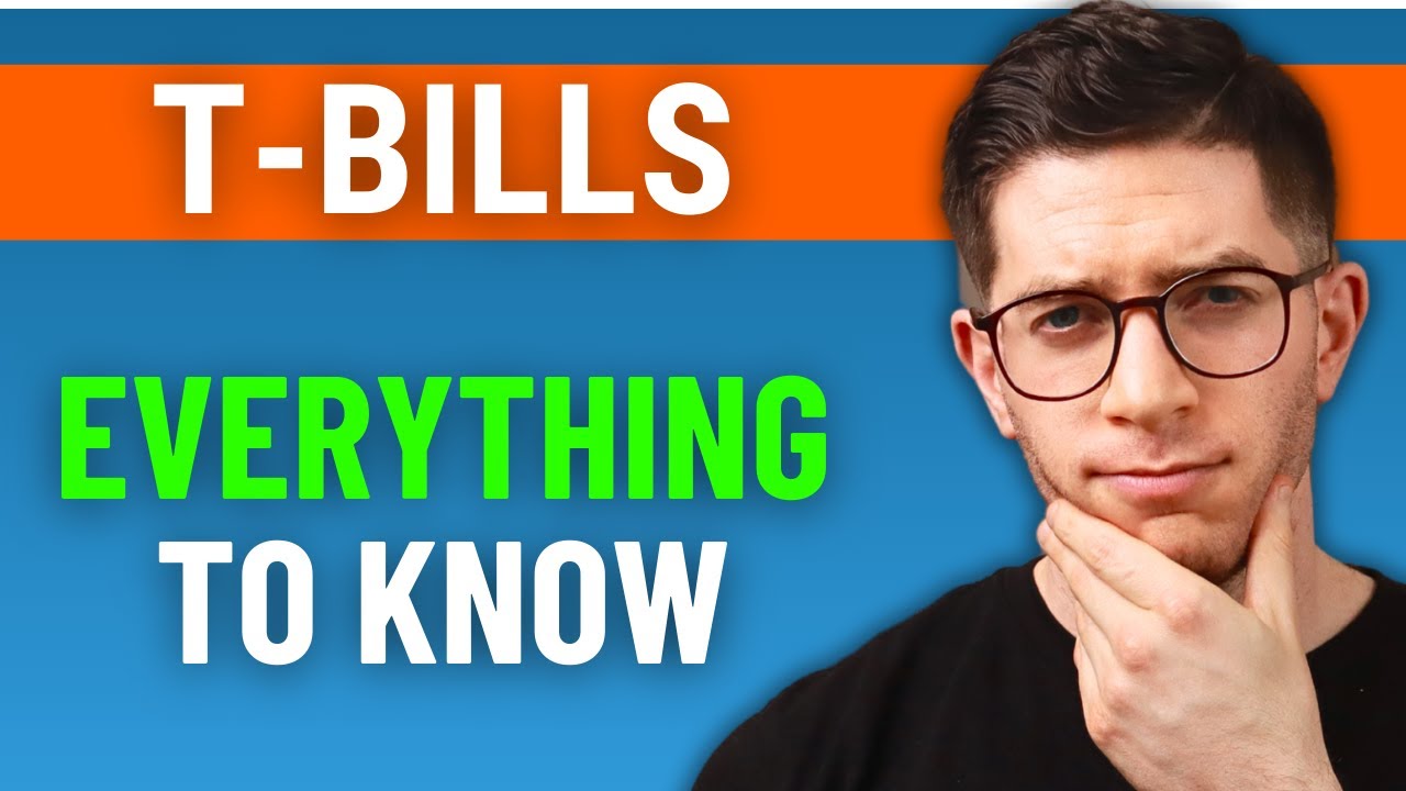 T Bills Explained (US Treasury Bills - The 