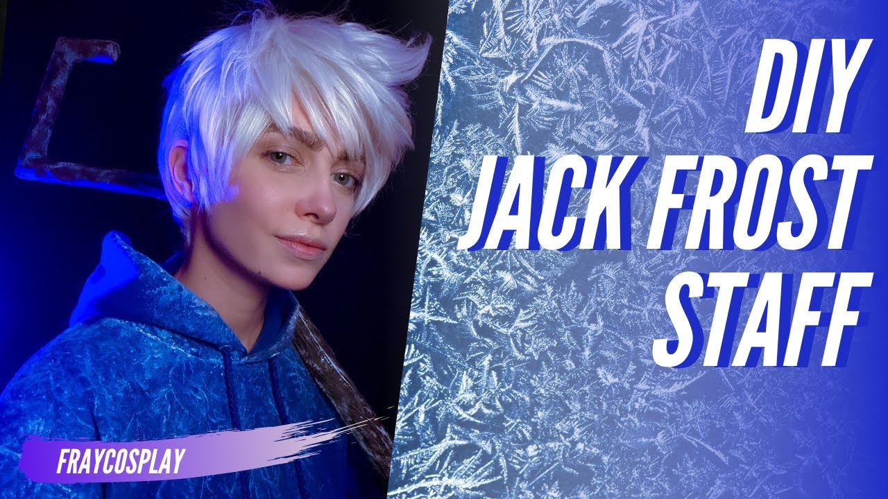 Jack Frost Staff Cosplay Tutorial