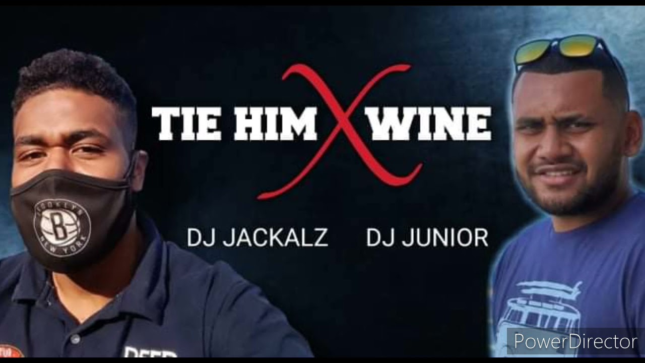 DJ JACKALZ X DJ JUNIOR - TIE HIM X WINE (REMIX)🇫🇯