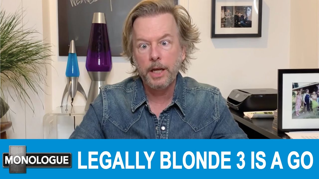 Legally Blonde 3 Is Happening - IN THE BUNKER MONOLOGUE (05/20/2020)