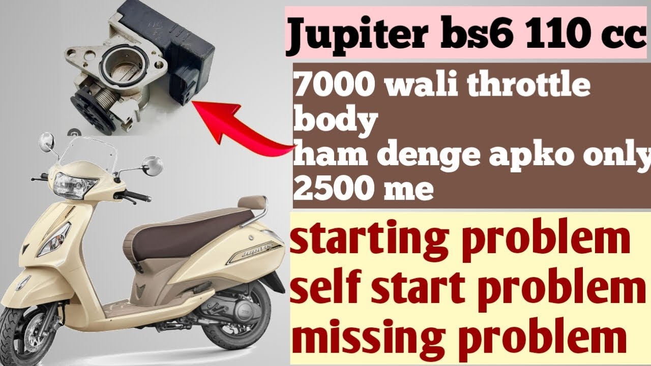 TVs Jupiter bs6 110 starting problem missing problem throttle body change and repair