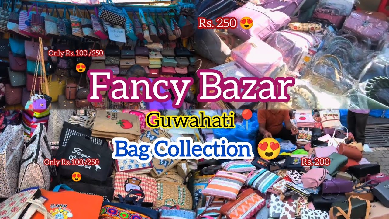 FANCY BAZAR GUWAHTI 📍, Bag 🛍️ Collection 😍 only Rs. 99 #cheapest #fancybazaar #thrips #guwahativlog