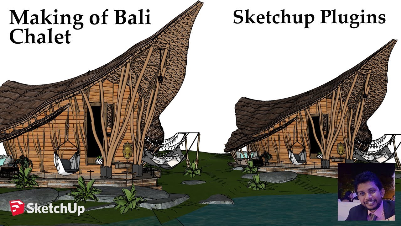 Making Of Bali Chalet With Sketchup