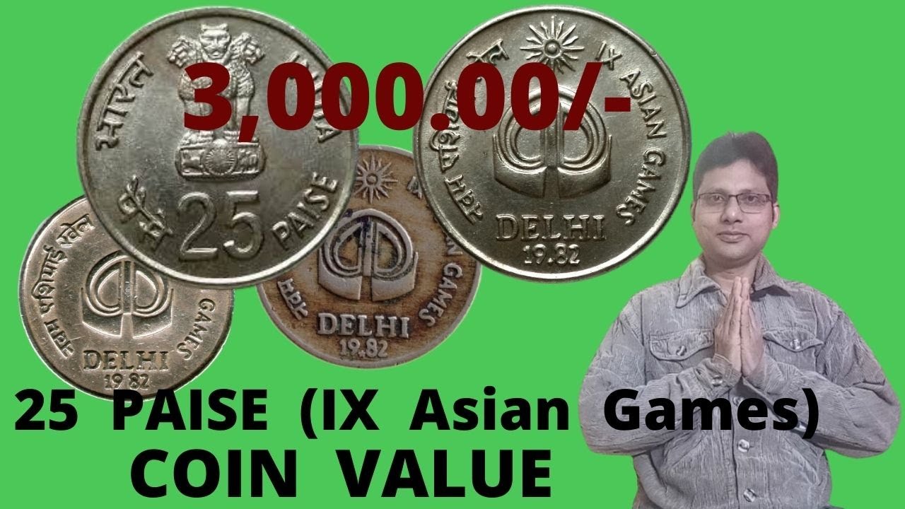 25 Paise Asian Games Coin Value