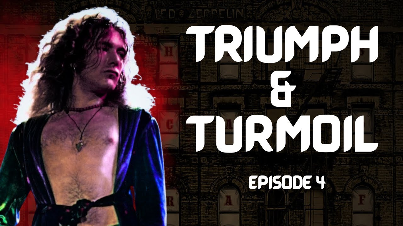 Led Zeppelin – The Making of Physical Graffiti (Episode 4) | Triumph and Turmoil of 1975