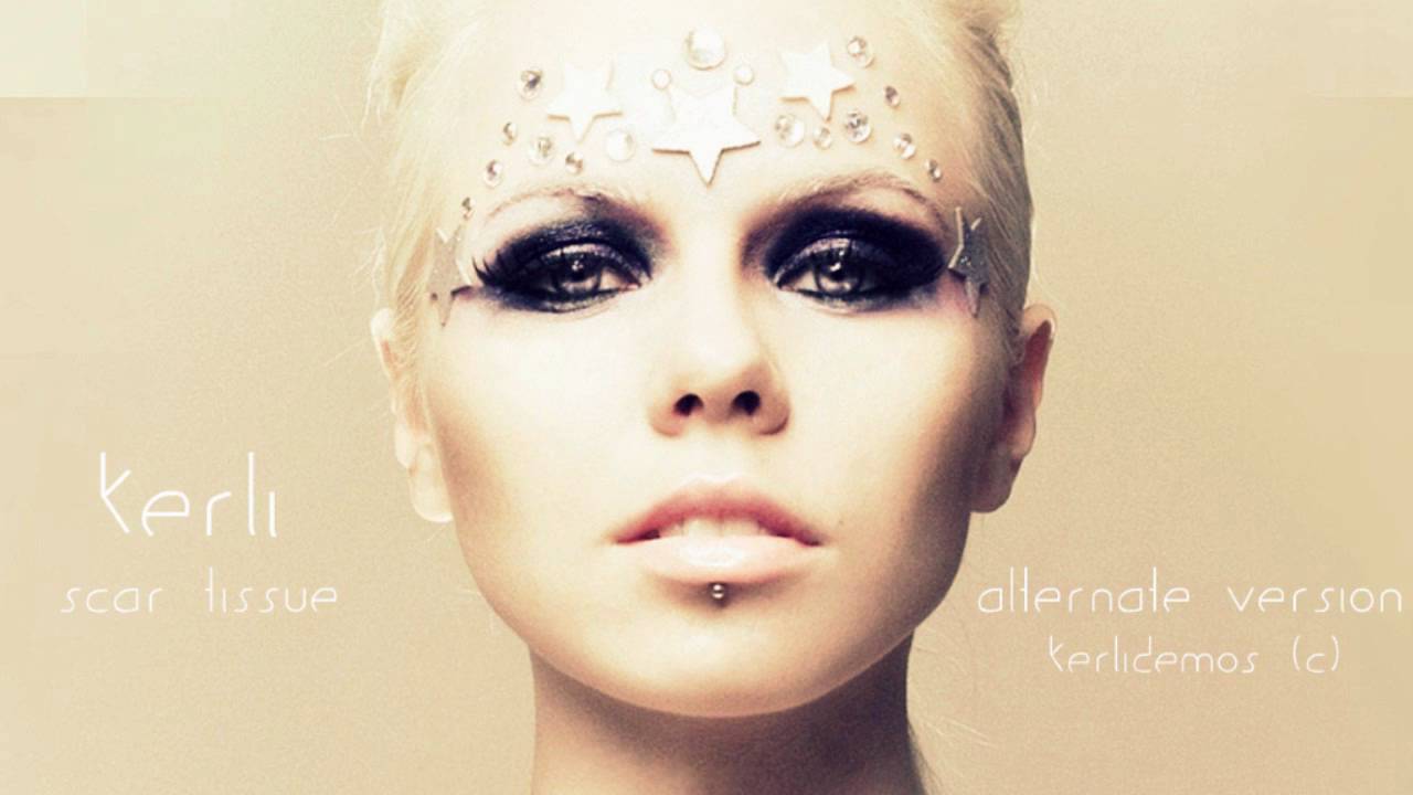 Kerli - Scar Tissue (Alternate Version) + HQ