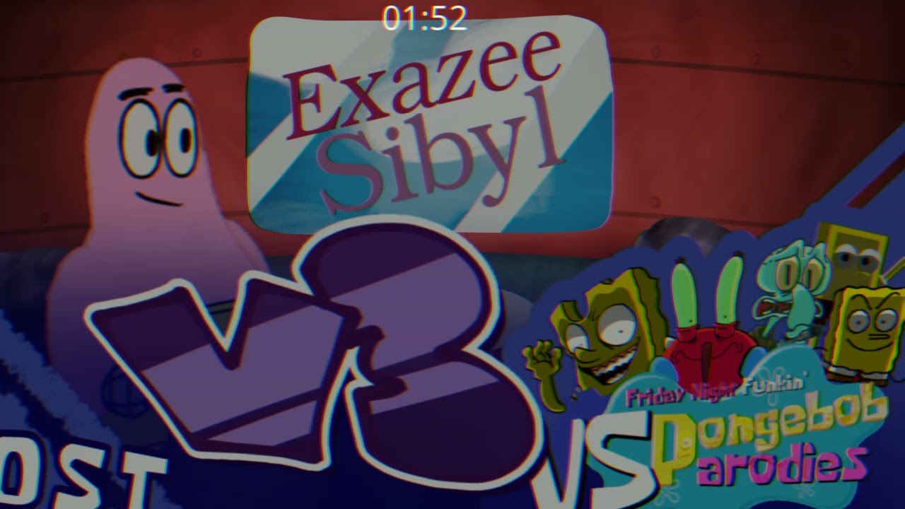 Vs Spongebob Parodies V3 OST - Sibyl - By Exazeeiscool