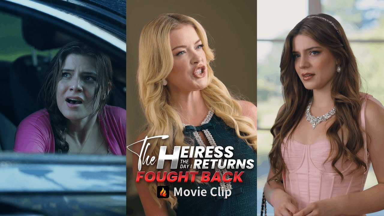 👑 The Heiress Returns:The Day I Fought Back Movie Clip | They Used Her Baby&hellip; She Fought Back 💥