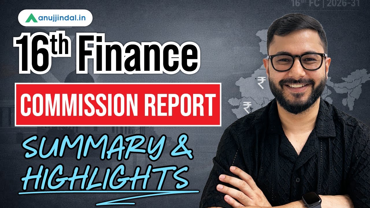 16th Finance Commission Report: Exam-Relevant Highlights For RBI, SEBI & NABARD 2026 | Anuj Jindal