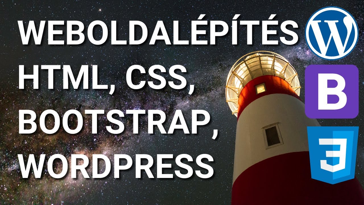 Hogyan készítsünk weboldalt? (HTML, CSS, Wordpress, Bootstrap, Sass)