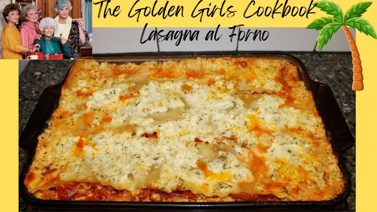 Lasagna al Forno with Rich Meat Sauce Recipe from The Golden Girls Cookbook
