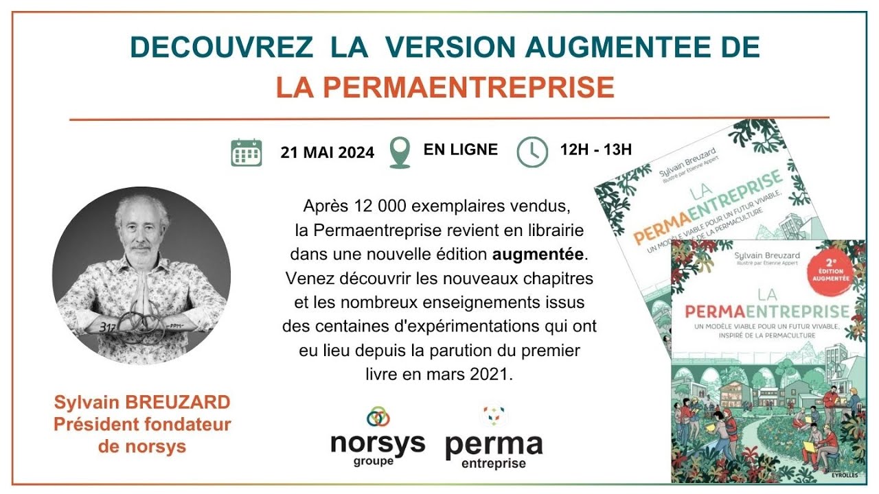 Webinaire du 21 mai 2024 : Découvrez la version augmentée de La Permaentreprise
