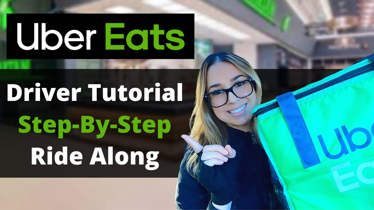 Uber Eats Driver Tutorial