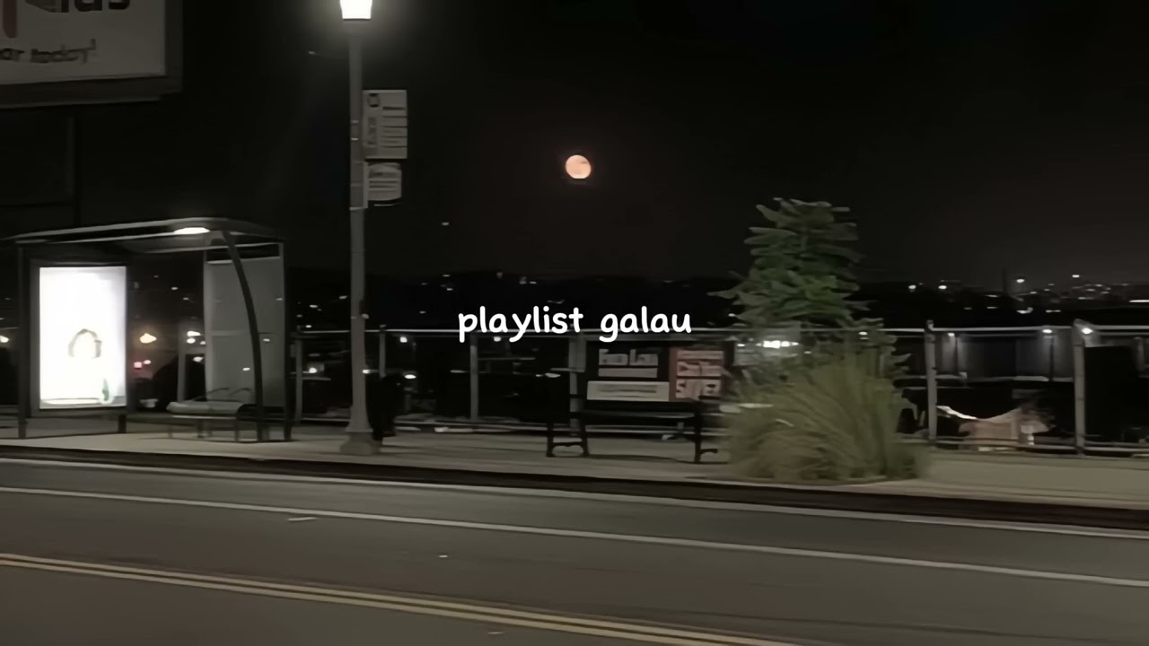 playlist galbrut viral ditiktok 2024 (viral tiktok vesion)