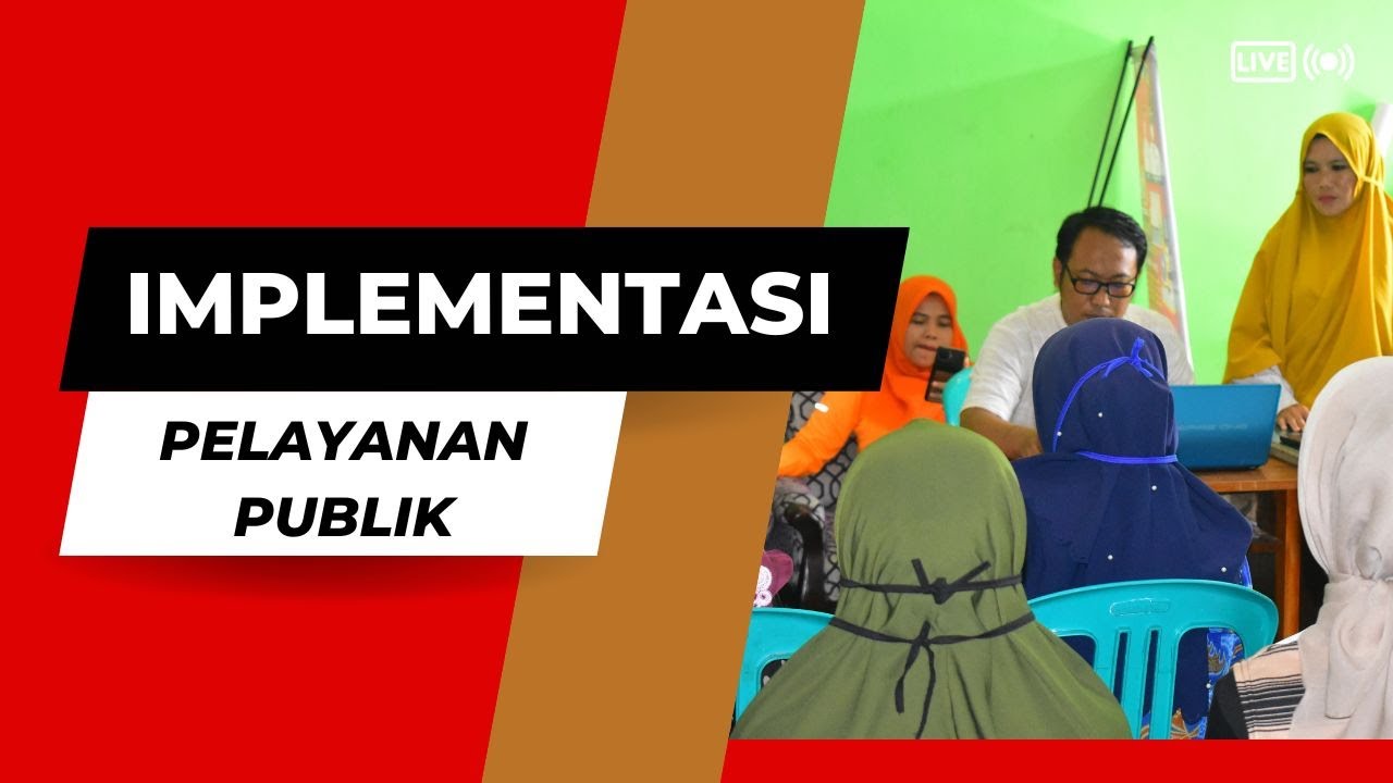 Implementasi Pelayanan Publik Di Madrasah