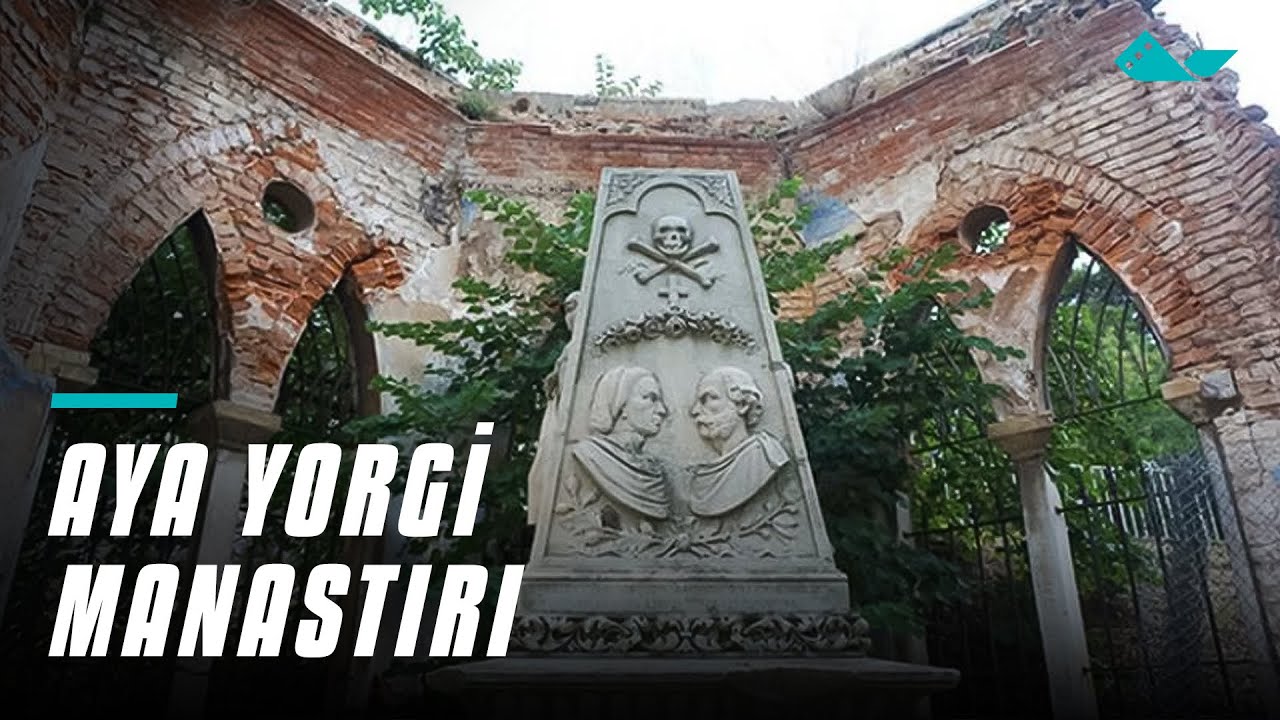 Aya Yorgi Manastırı Belgeseli