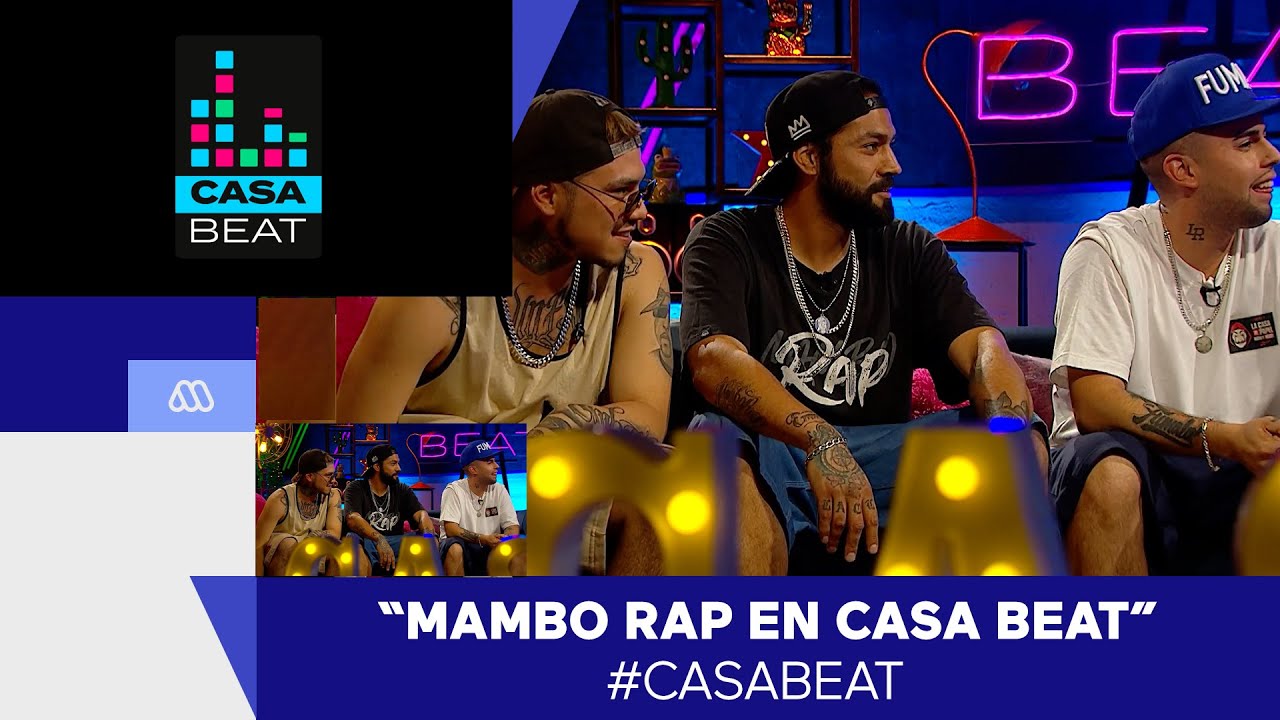Casa Beat / Los inicios y estilo de Mambo Rap