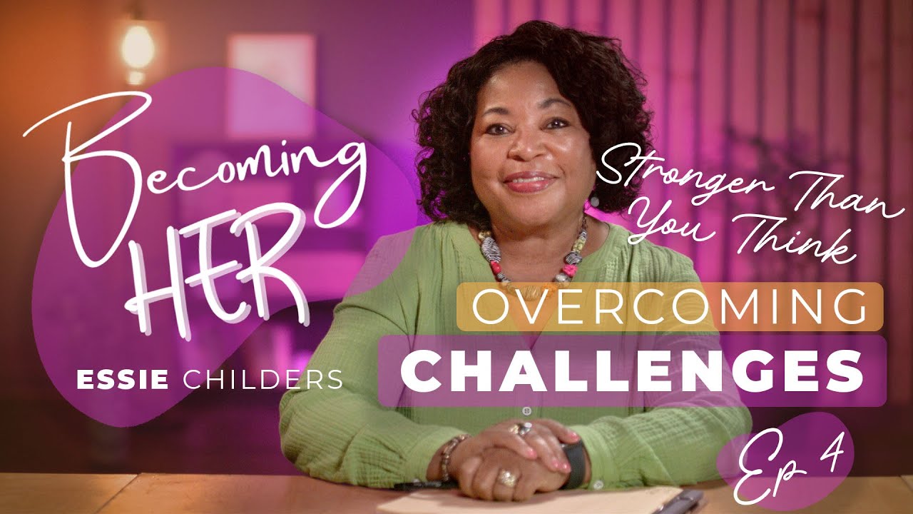 Stronger Than you Think: OvercomingChallenges and Building Resilience