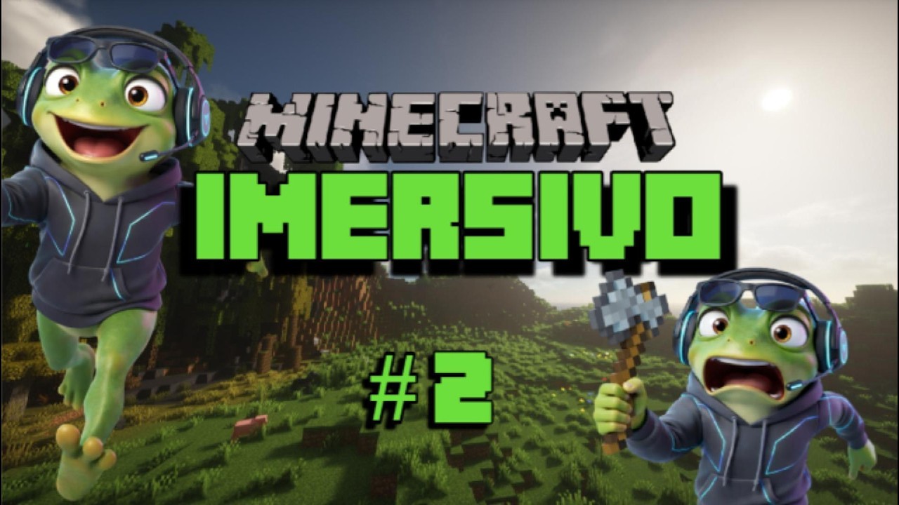 Desbravando os Arredores - Minecraft Imersivo #2