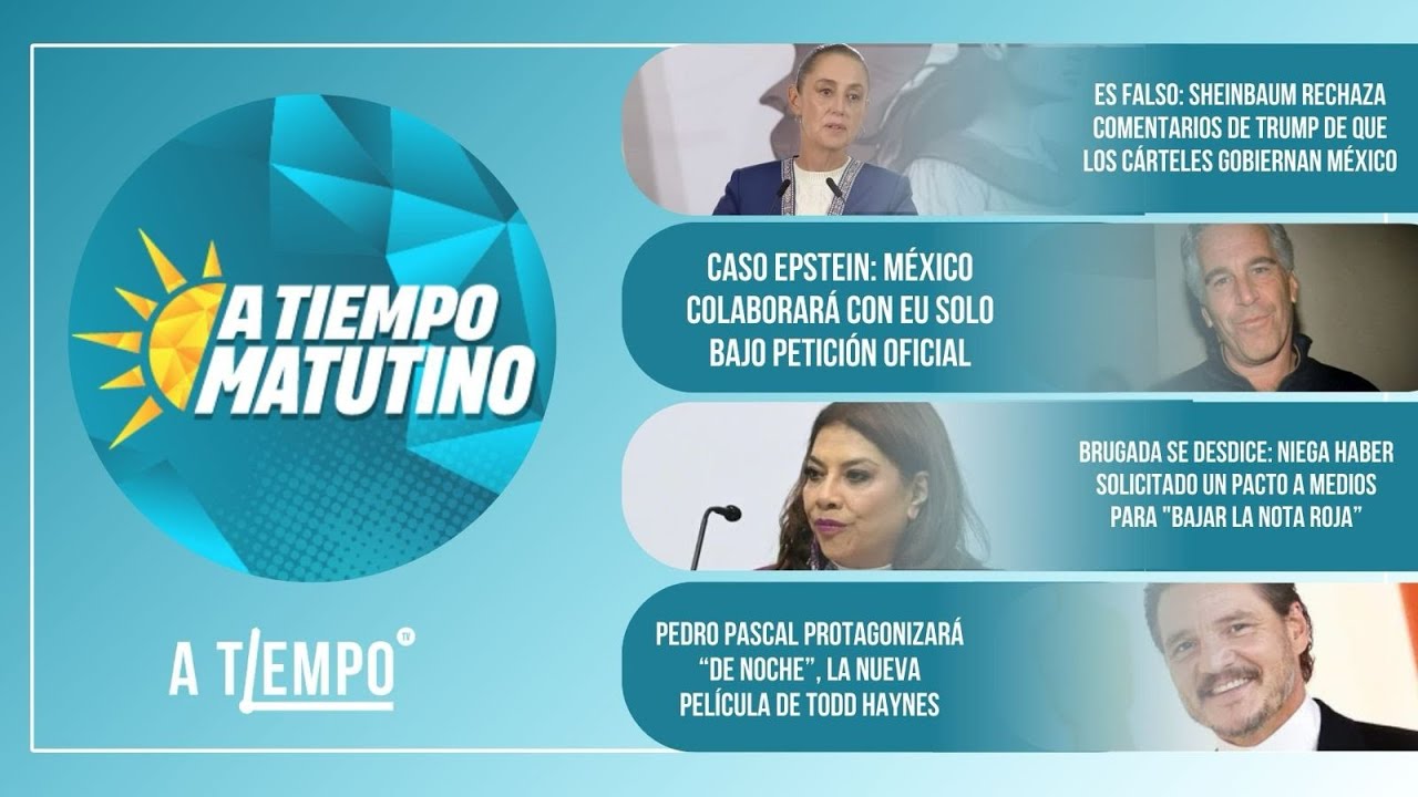 México colaborará en caso Epstein. Sheinbaum dice que los cárteles NO gobiernan el país.