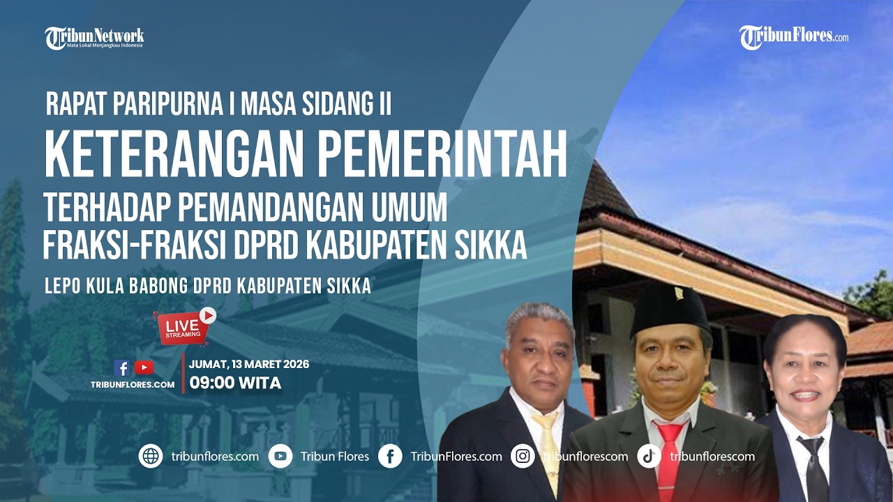 🔴LIVE STREAMING TAHAP III RAPAT PARIPURNA I MASA SIDANG II 2025/2026 DPRD KABUPATEN SIKKA