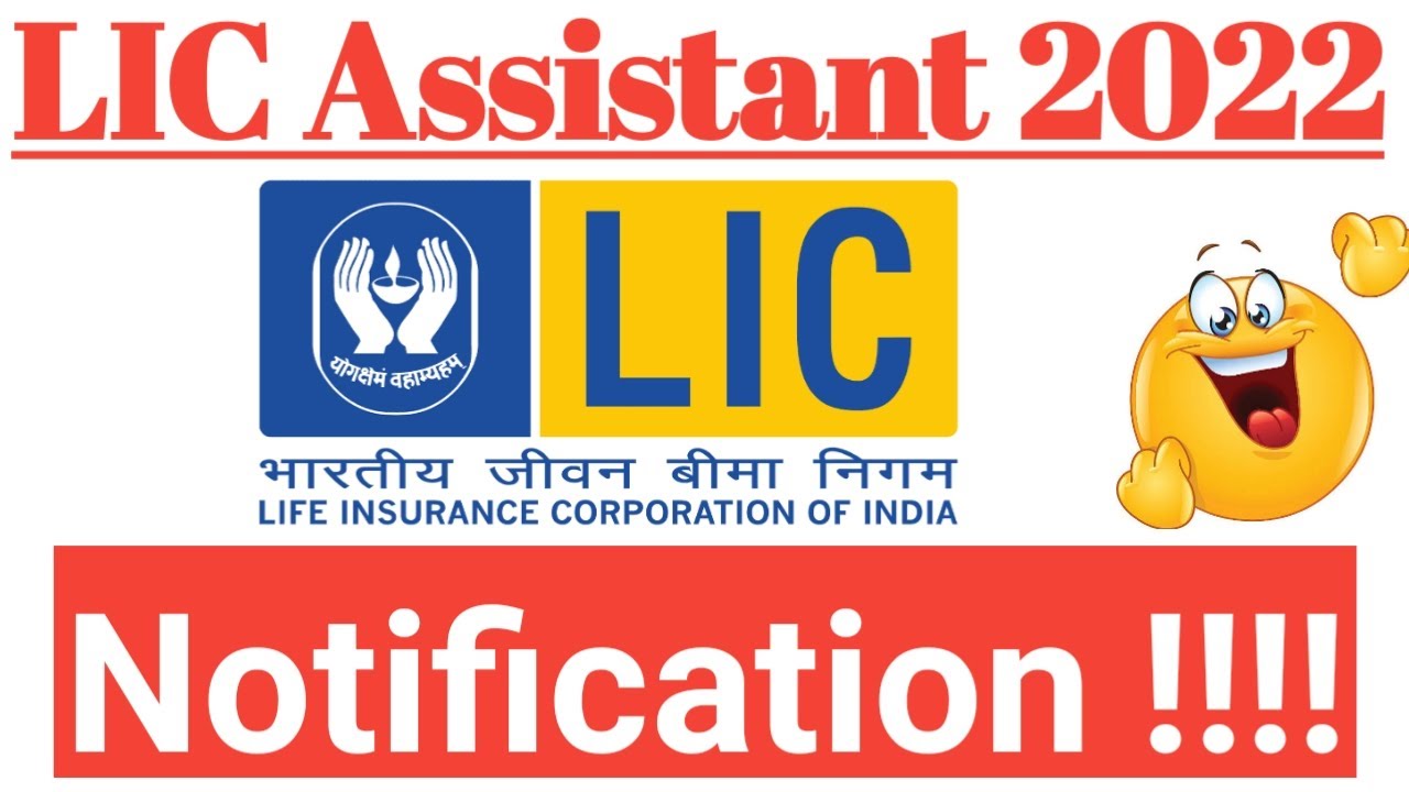 LIC Recruitment 2022 || Status of LIC Assistant 2022 Notification !!!