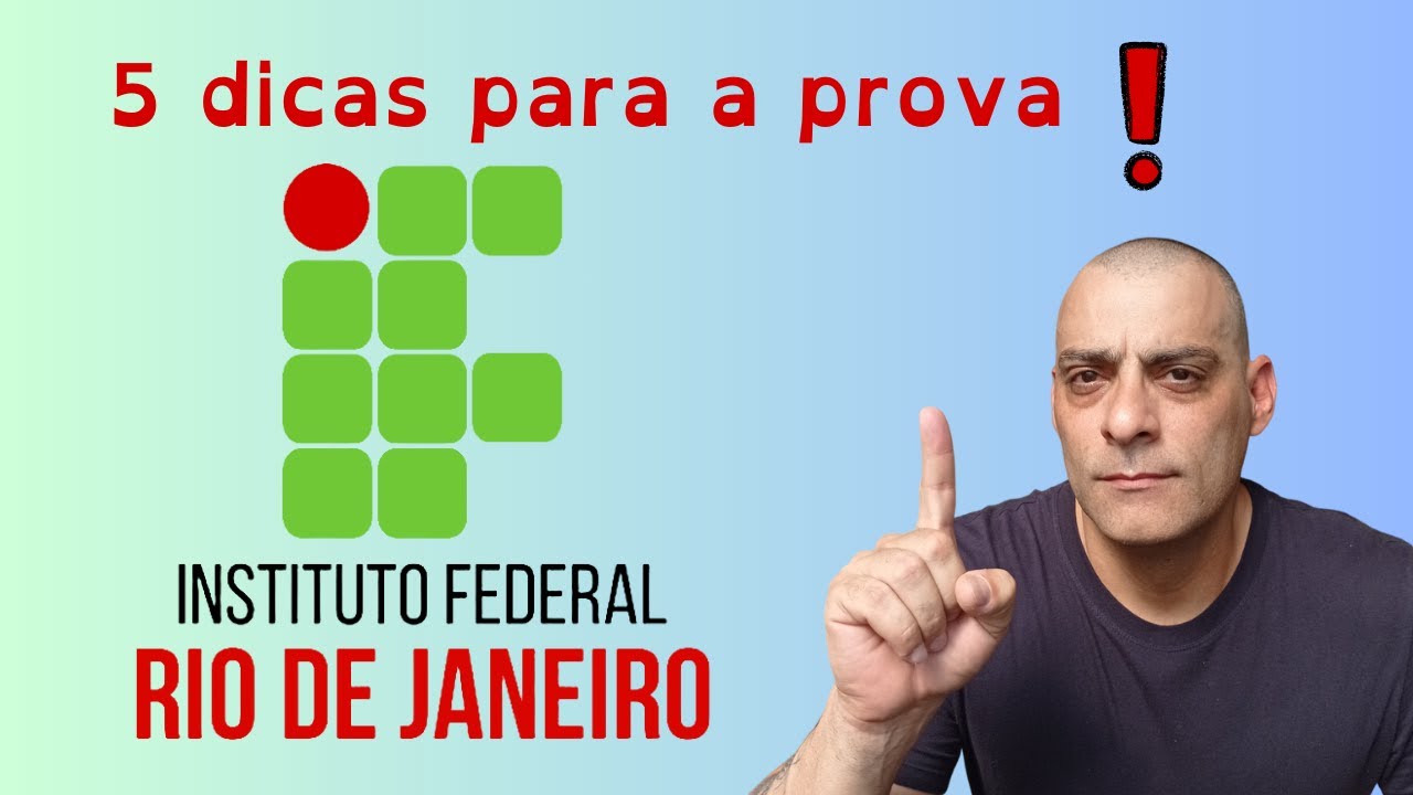 5 dicas para a prova do IFRJ - 2023/2024.