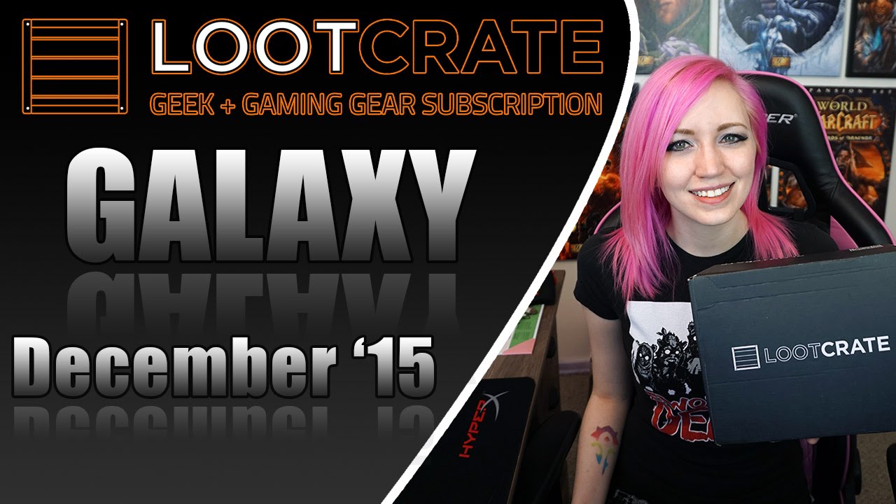 Growing Drugs | Galaxy: Dec2015 | Loot Crate Unboxing | TradeChat