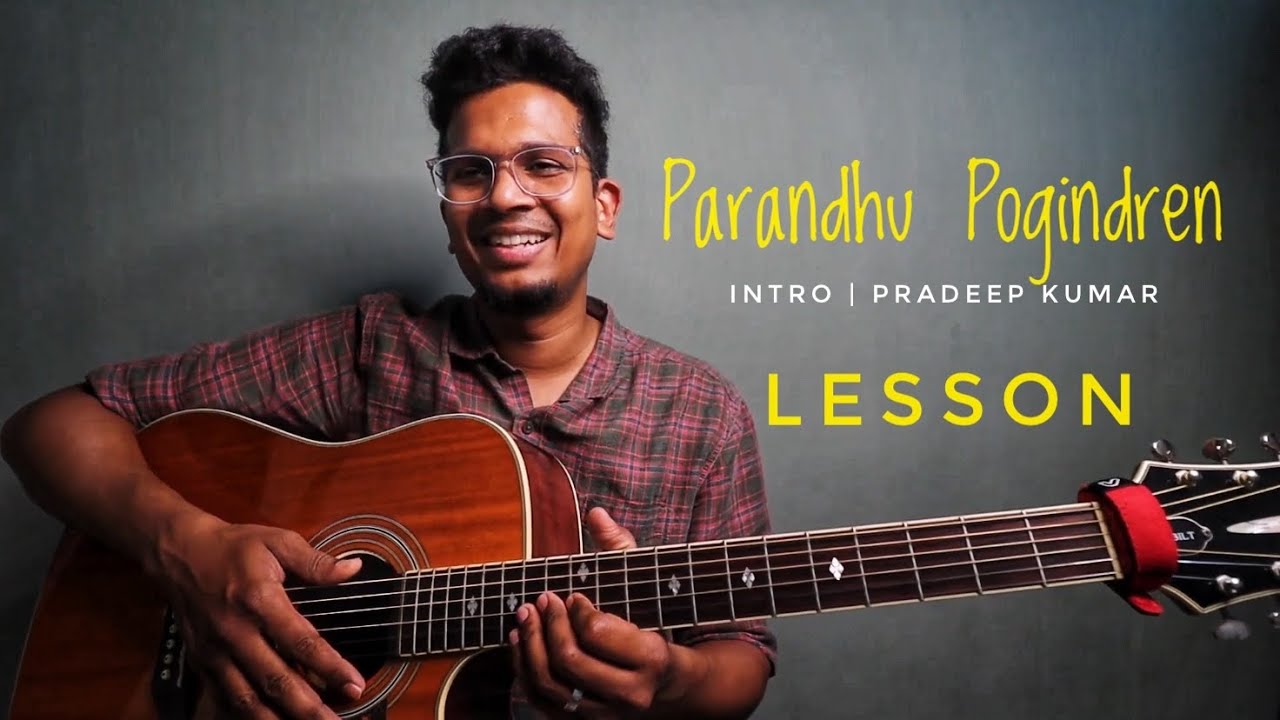 Parandhu Pogindren | LESSON | Intro | Part-2 | Pradeep Kumar | Isaac Thayil | Kuthiraivaal