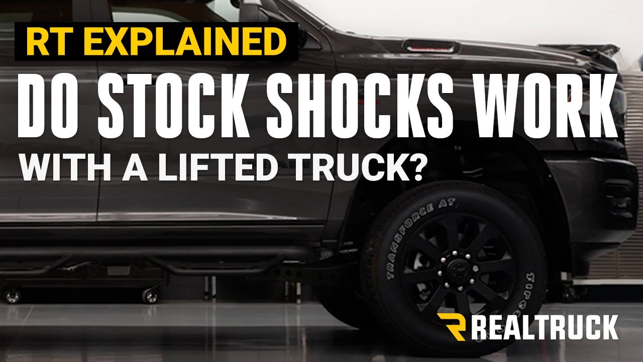 RealTruck Explained &mdash; работают ли стандартные амортизаторы с поднятым грузовиком?