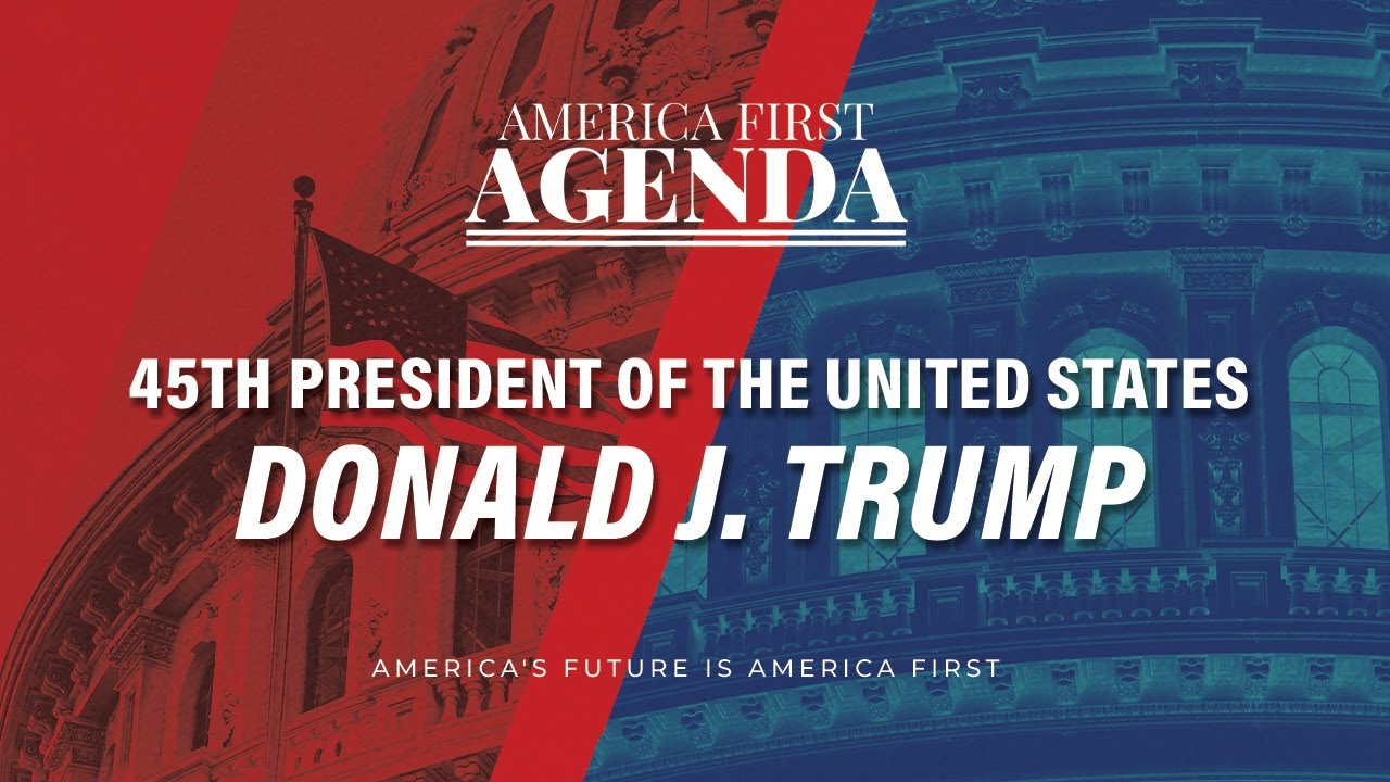 45th President Of The United States Donald J. Trump America First Agenda Keynote Speech