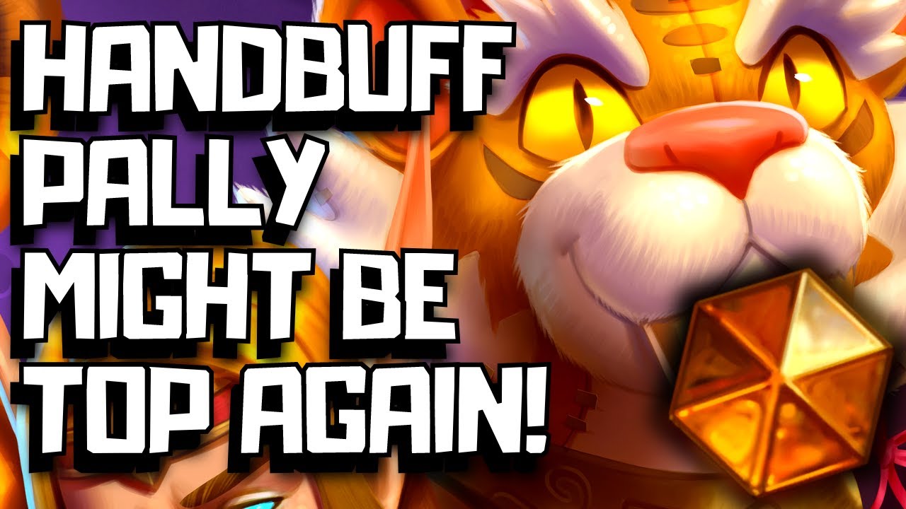 Handbuff Pally Might Be Top Tier Again After The Patch!