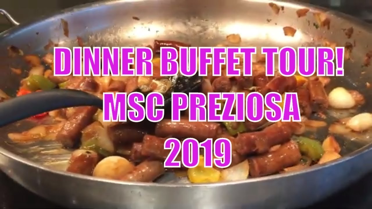 MSC Preziosa Dinner Buffet Tour 2019, Buffet Inca and Maya Tour 2019