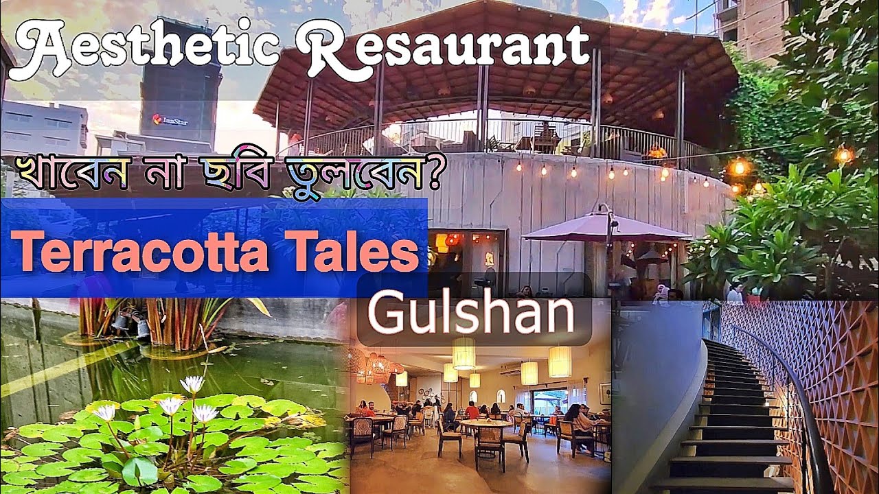 Terracotta Tales | Most Beautiful,  Aesthetic & Photogenic Restaurant in Gulshan Aarong Dhaka