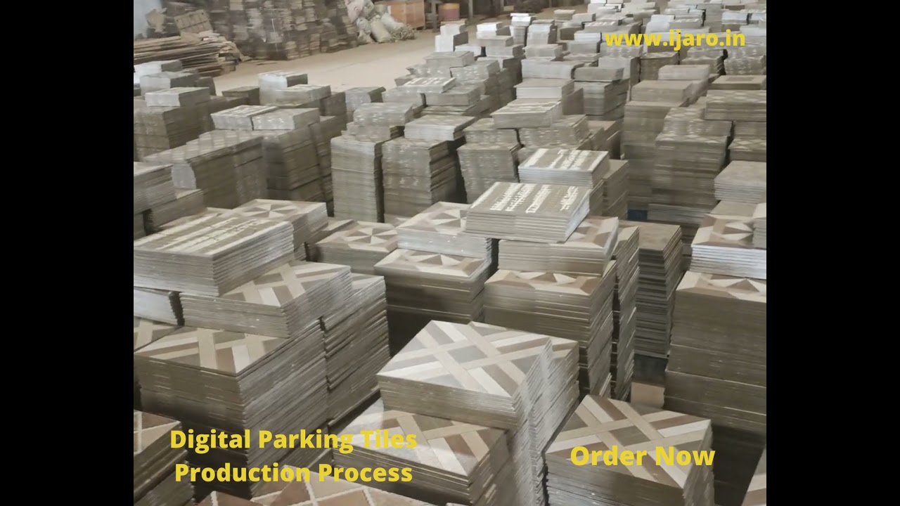 Digital Parking Tiles, Vitrified Parking Tiles, Ceramic Floor Tiles Production Process by Ijaro