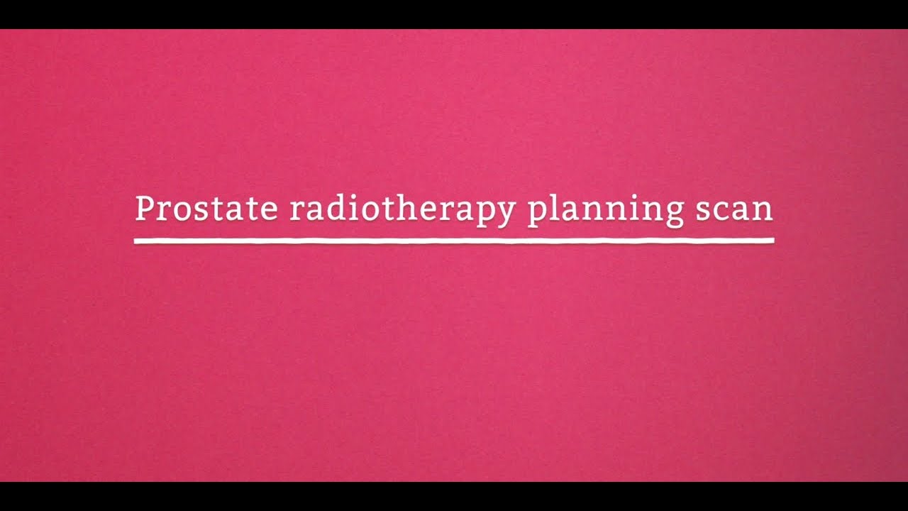 Prostate radiotherapy planning scan