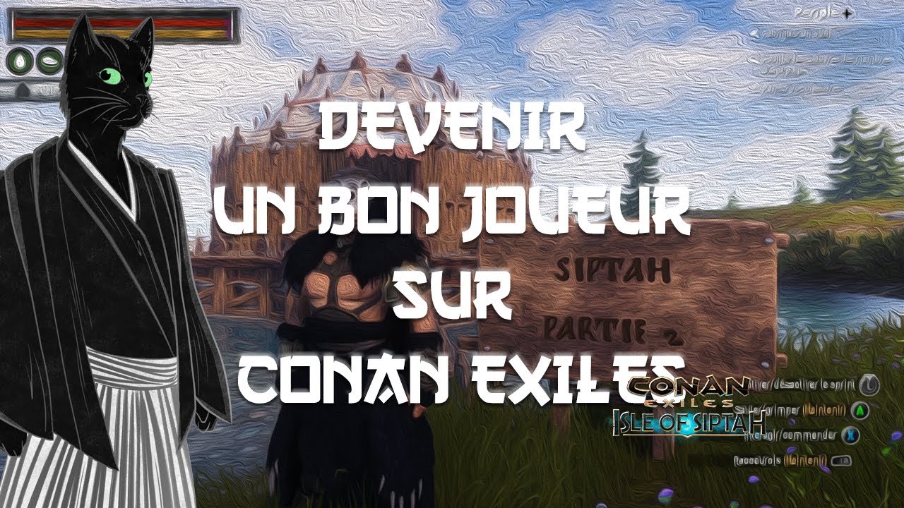 [GUIDE][FR][CONAN EXILES] SIPTAH : PNJ DE QUALITE, LES RECETTES ET LES PICS D'ENERGIE #HS3-2