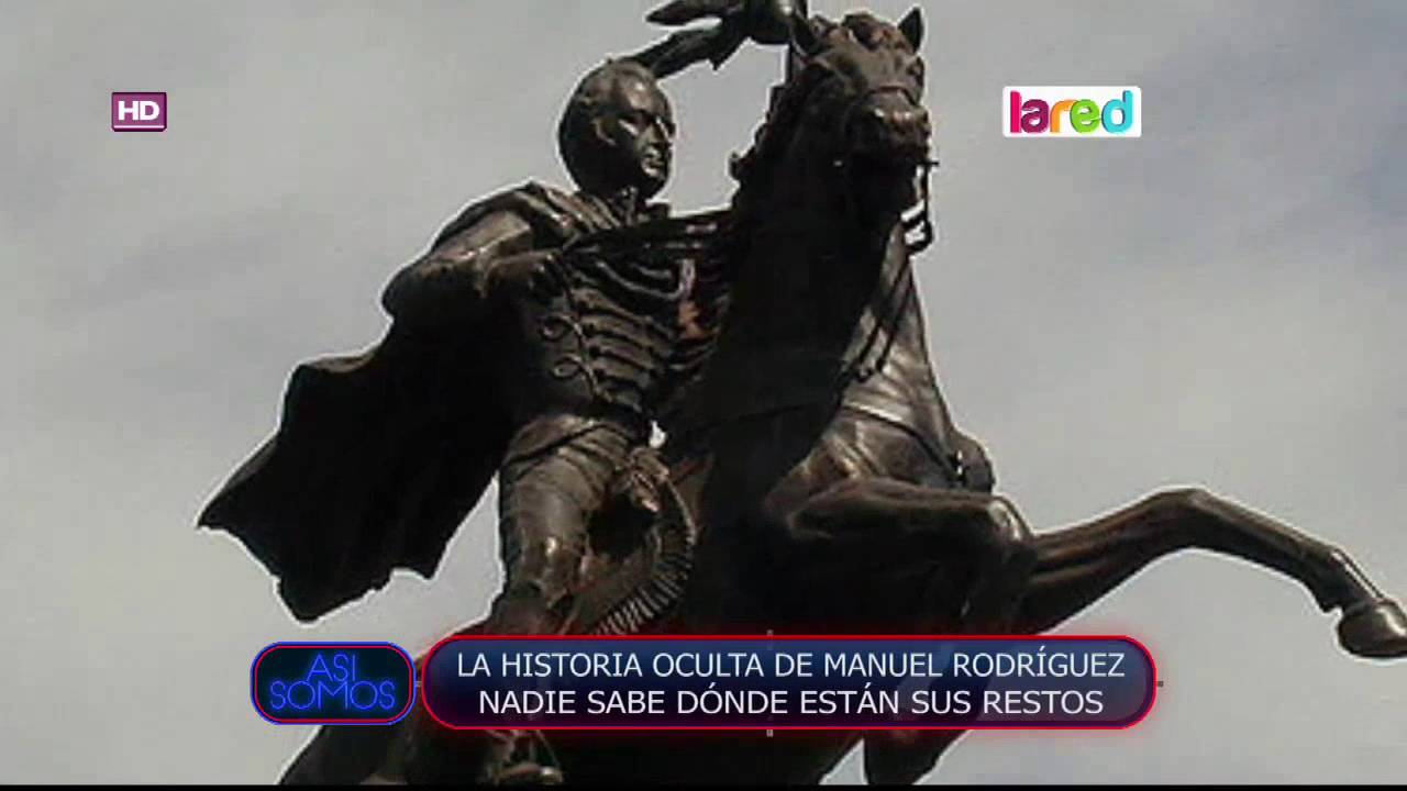 La historia desconocida de Manuel Rodríguez