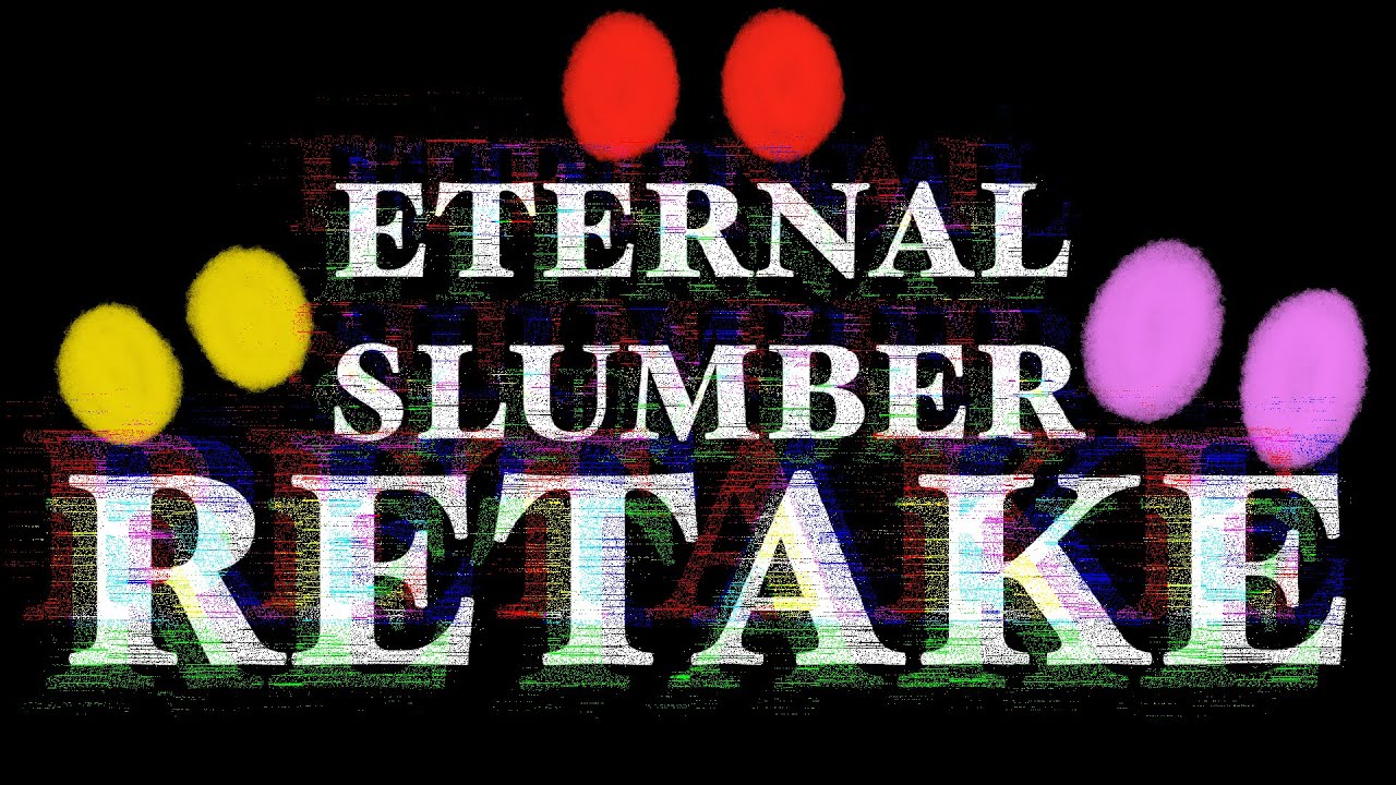(+FLP) Eternal Slumber RETAKE | LWP: TERMINATED (FNF: Broken Strings)