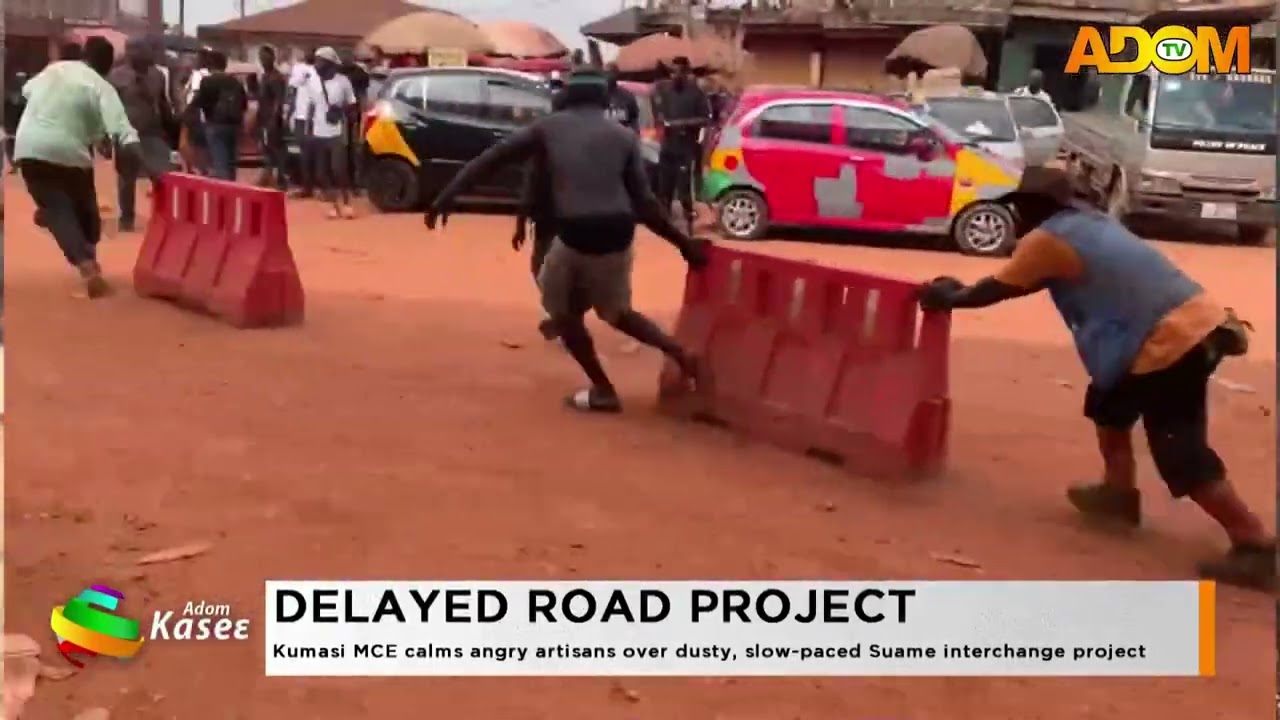 Kumasi MCE calms angry artisans over dusty, slow-paced Suame interchange project - Premtobre Kasie