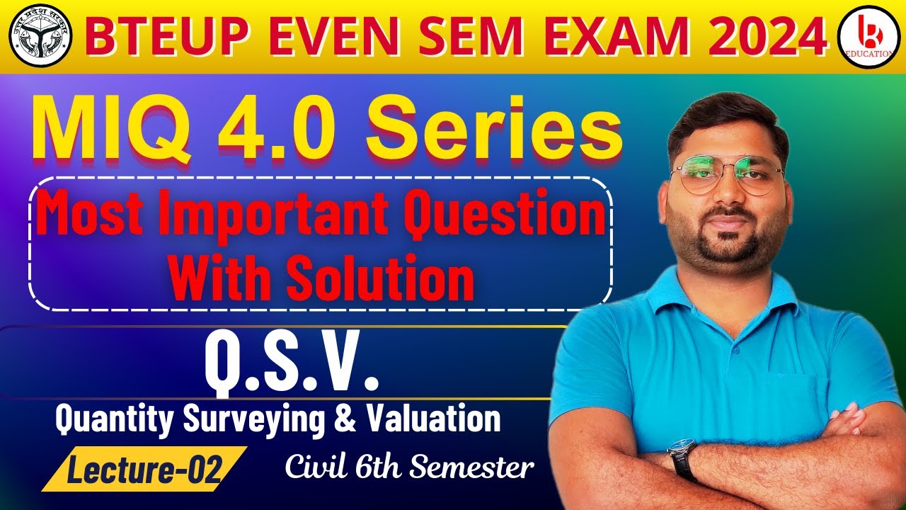 Quantity Surveying & Valuation #2 | MIQ 4.0 Series | qsv civil engineering important questions