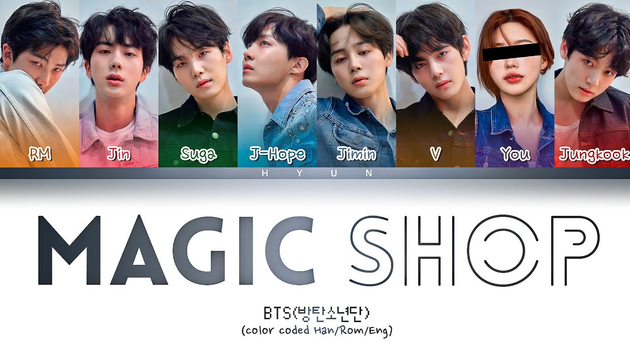 BTS — “MAGIC SHOP” (8 members) Color Coded Han|Rom|Eng