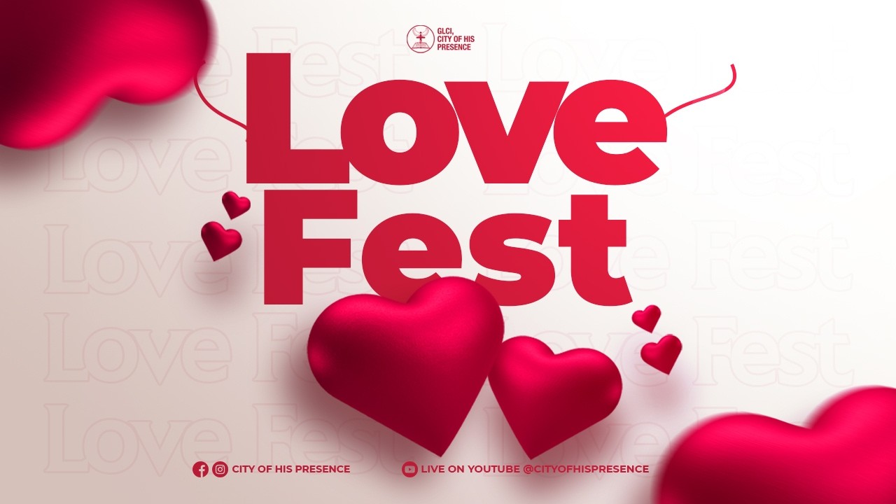 Lovefest 2026 | Reverend Sydney Alla - Mensah | City of His Presence