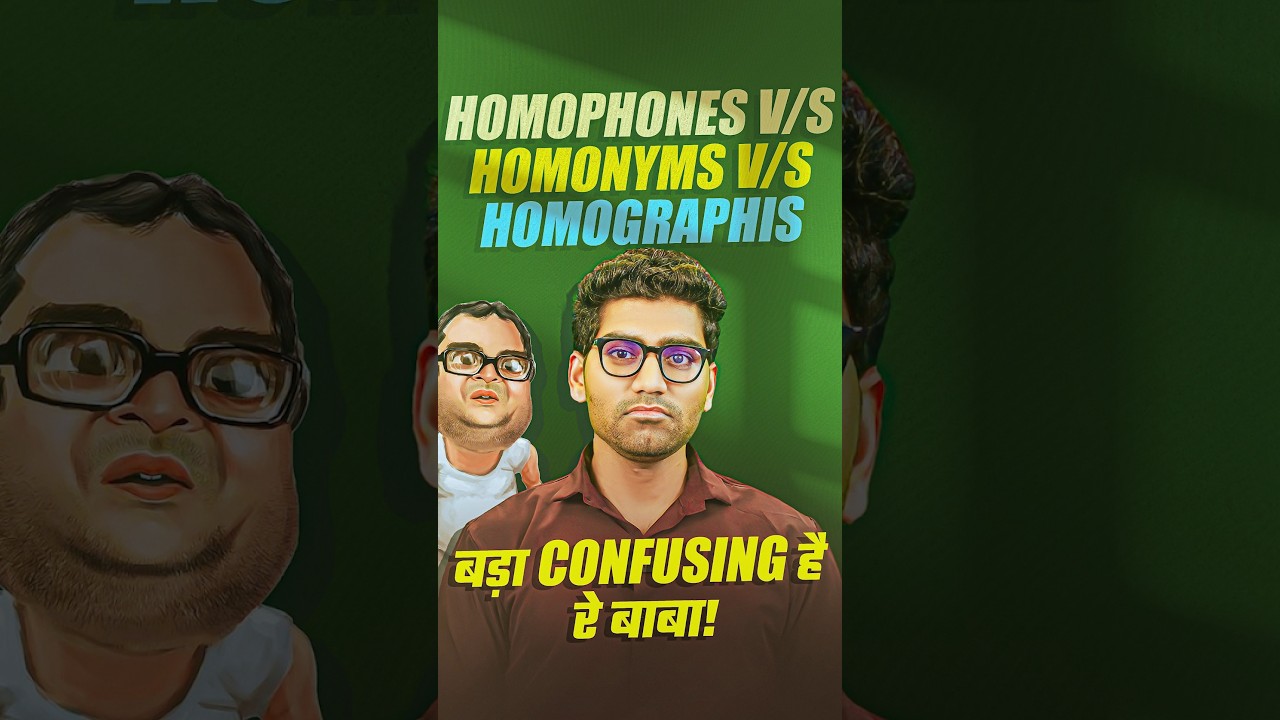 What is Homophone, Homonyms & Homographis? English Grammar Explained with Examples
