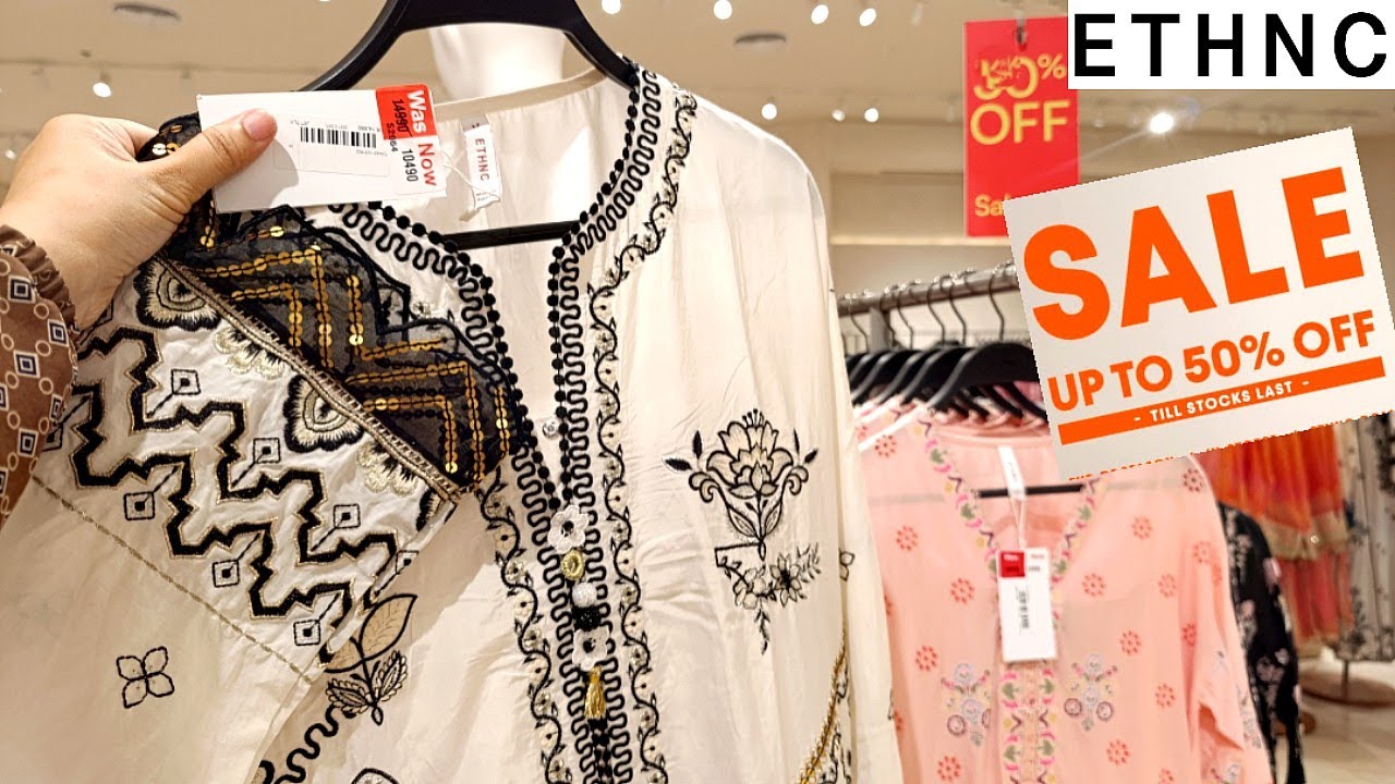 Ethnic Flat 50%Off Sale♥️Ethnic New Collection in Sale♥️Ethnic Pret Sale 2025