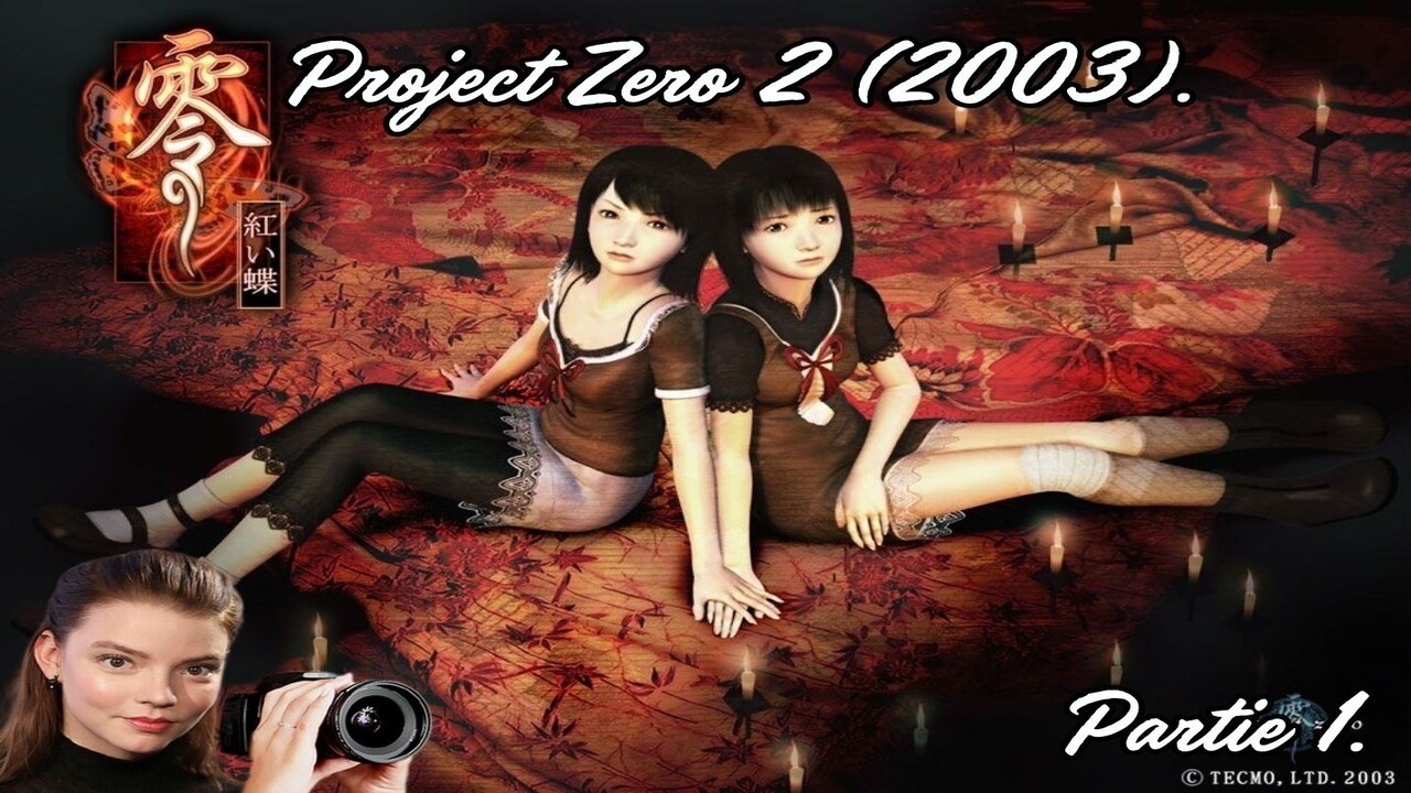 Project Zero II: Crimson Butterfly / Partie 1 / FR