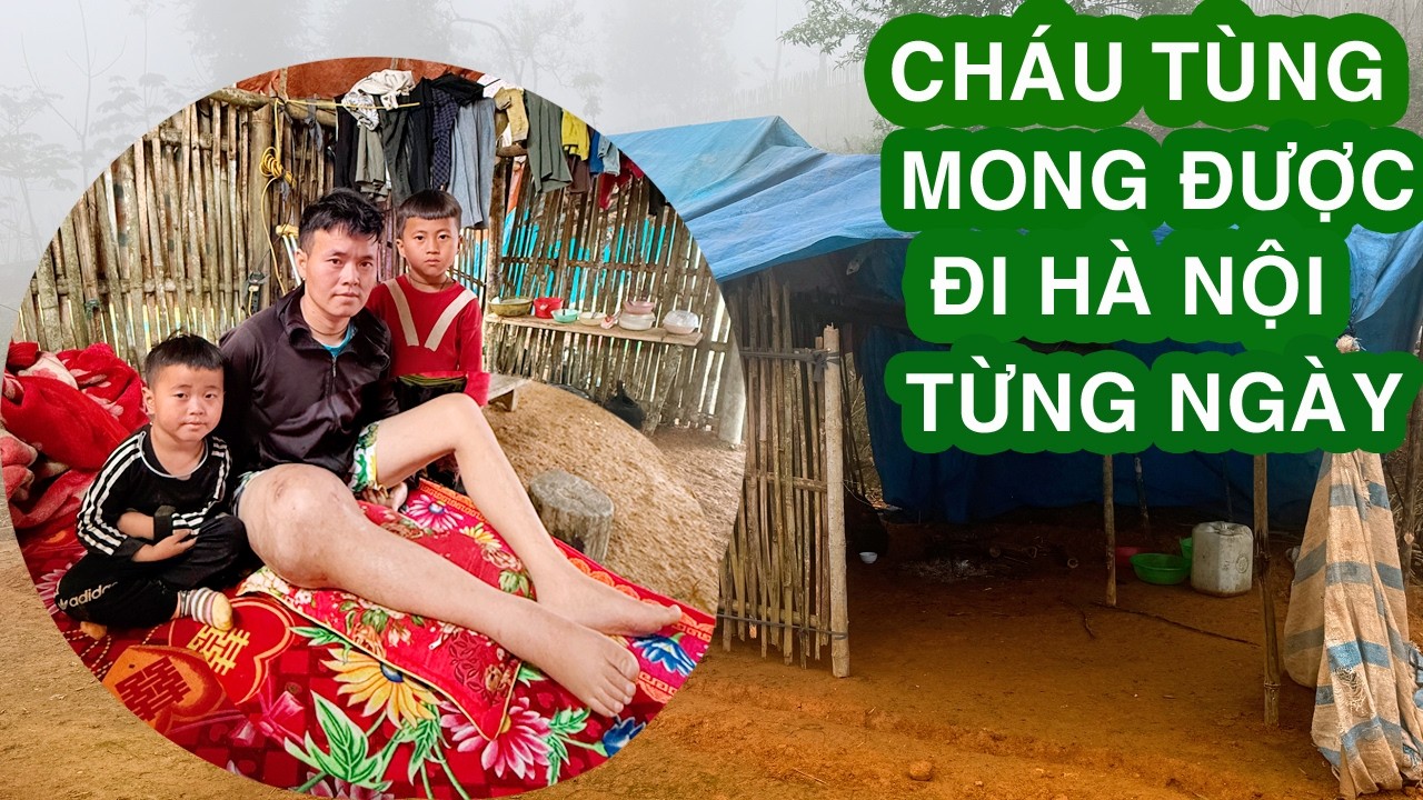 NỖI ĐAU CHỒNG CHẤT KHÓ KHĂN CỦA EM TÙNG BỊ UNG THƯ XƯƠNG ĐÙI VÀ KHOẢNG TRỐNG KHÔNG CHA , KHÔNG MẸ