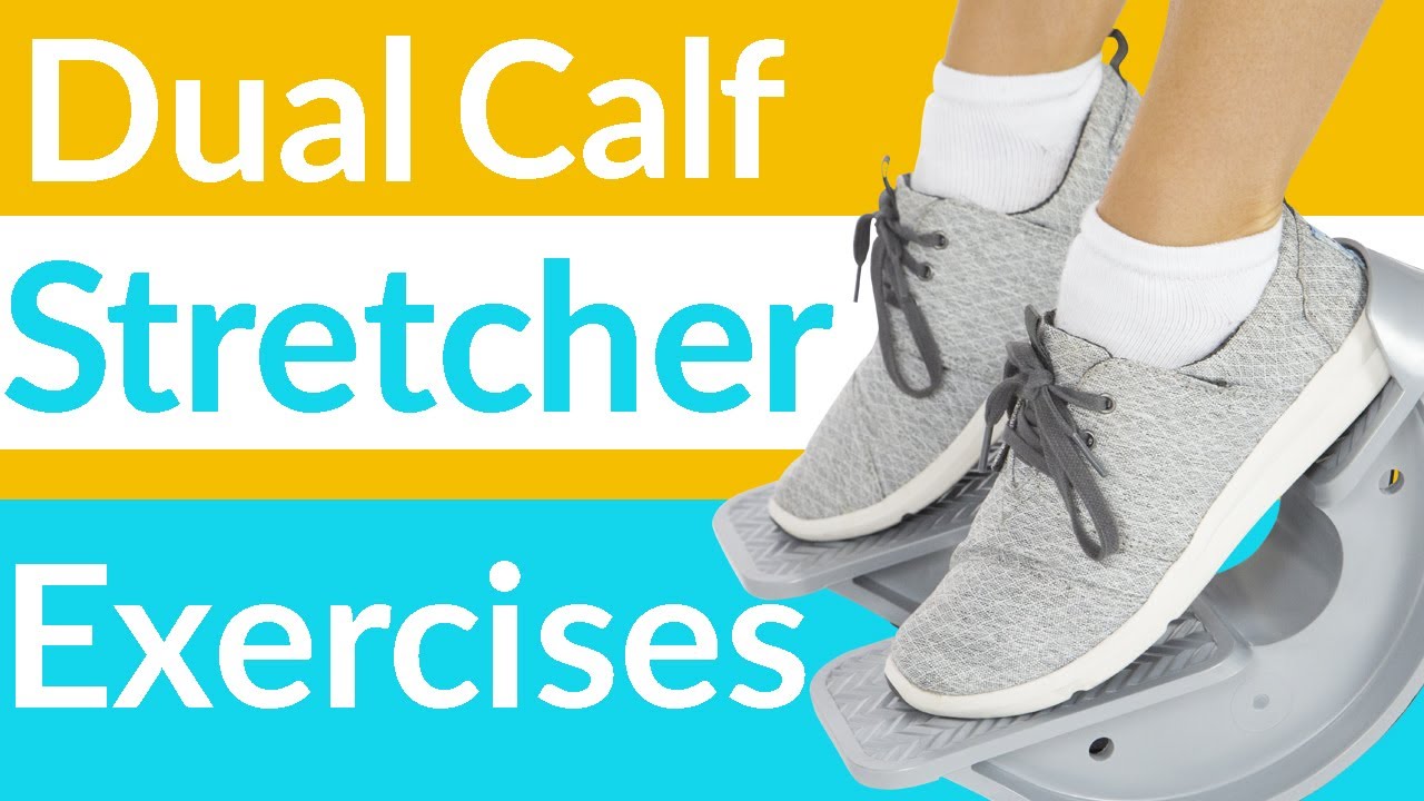 Dual Calf Stretcher Exercises