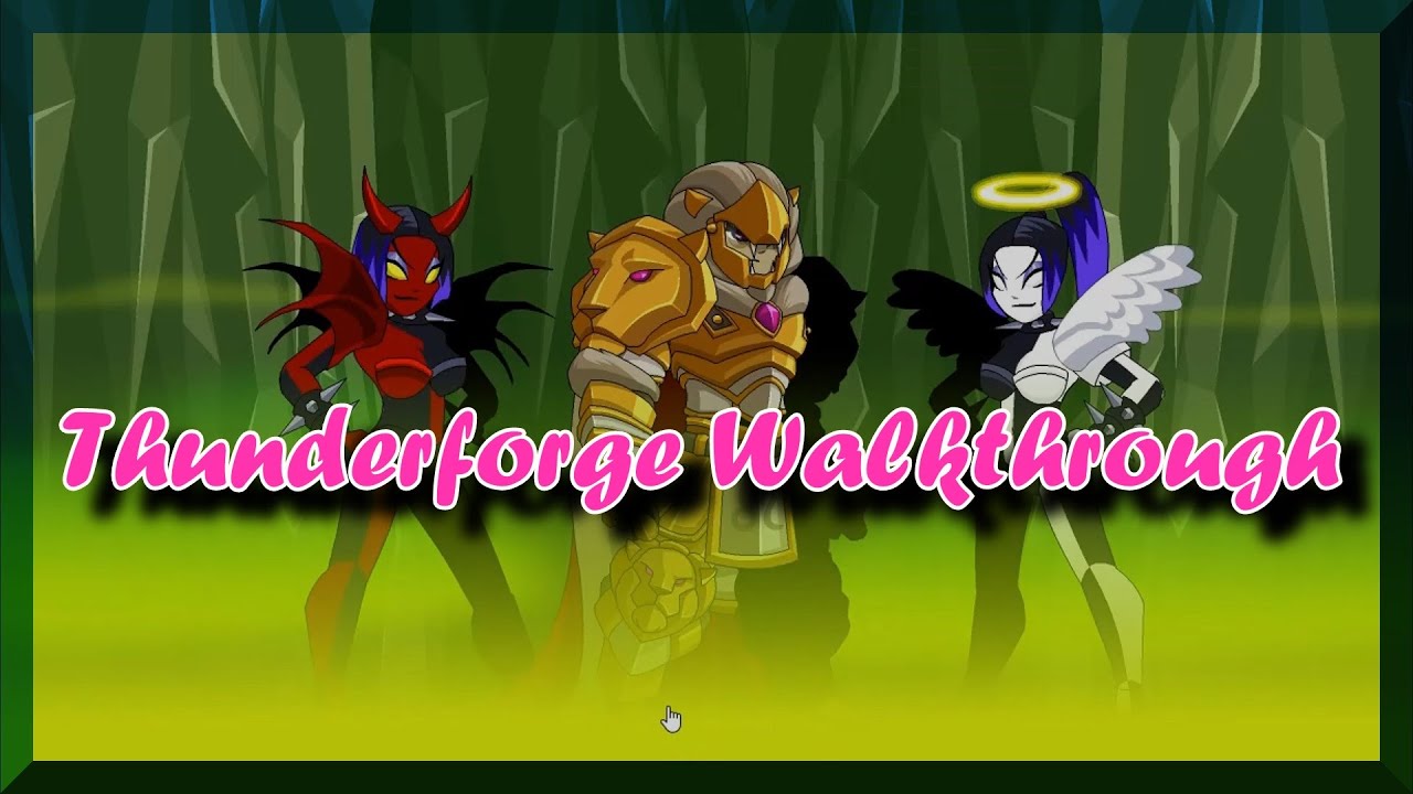 AQW 13 Lords of Chaos Thunderforge Full Walkthrough